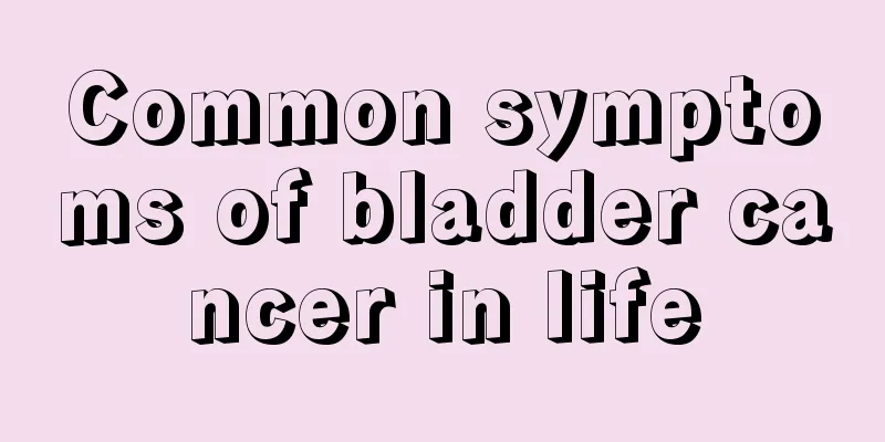 Common symptoms of bladder cancer in life