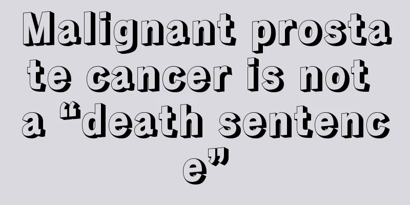 Malignant prostate cancer is not a “death sentence”