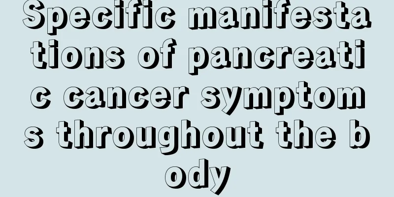 Specific manifestations of pancreatic cancer symptoms throughout the body