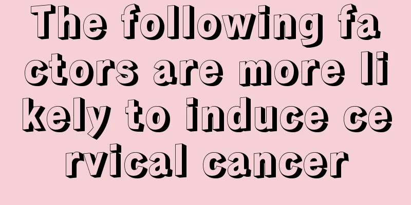 The following factors are more likely to induce cervical cancer