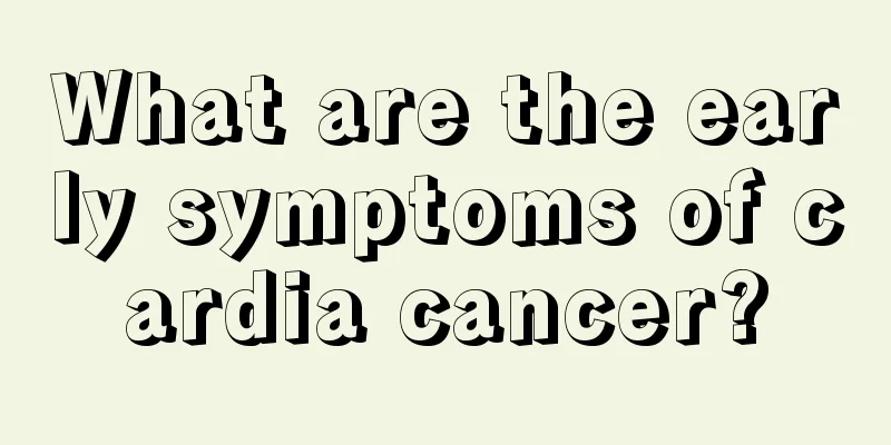 What are the early symptoms of cardia cancer?