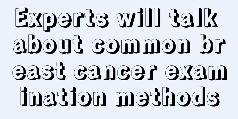 Experts will talk about common breast cancer examination methods