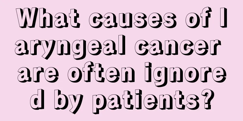 What causes of laryngeal cancer are often ignored by patients?