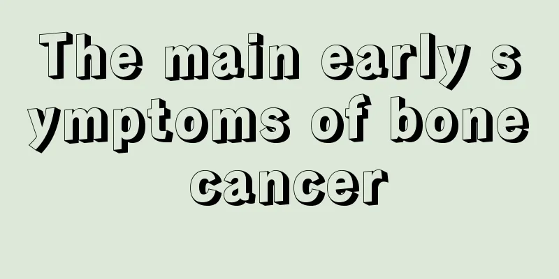 The main early symptoms of bone cancer