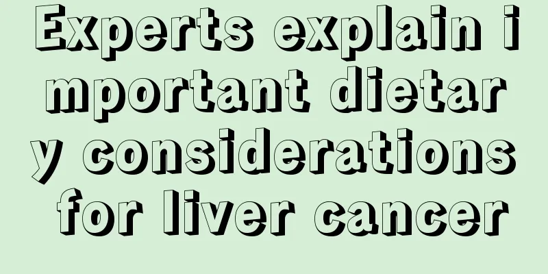 Experts explain important dietary considerations for liver cancer