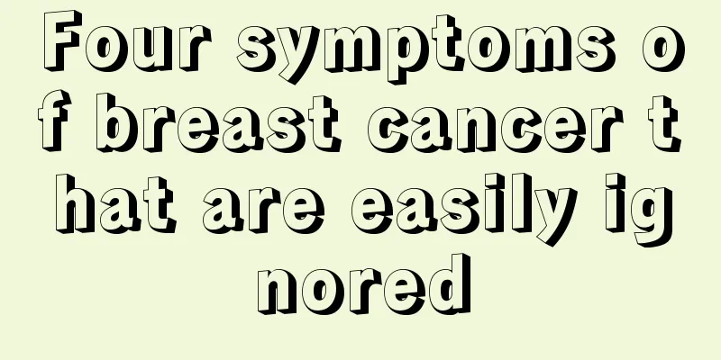 Four symptoms of breast cancer that are easily ignored