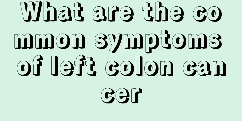 What are the common symptoms of left colon cancer