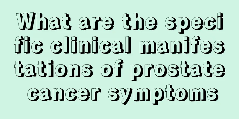 What are the specific clinical manifestations of prostate cancer symptoms