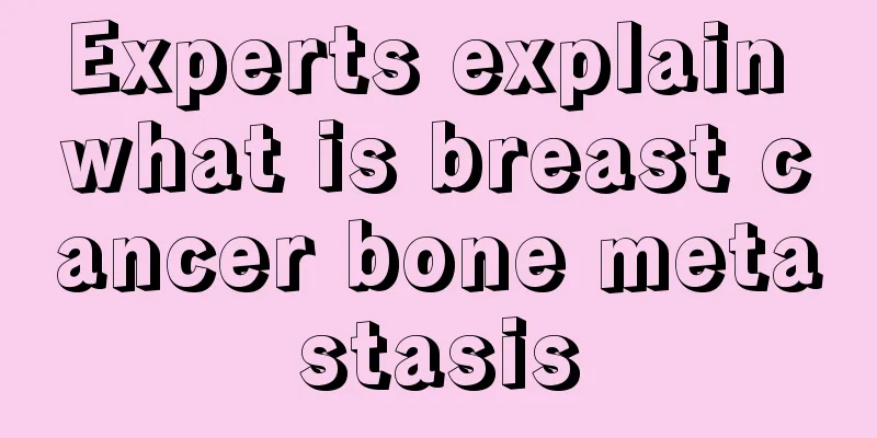 Experts explain what is breast cancer bone metastasis