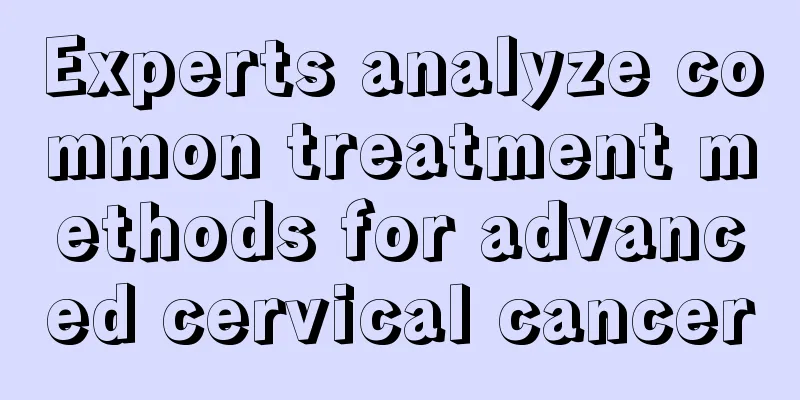 Experts analyze common treatment methods for advanced cervical cancer