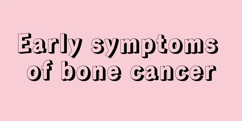 Early symptoms of bone cancer
