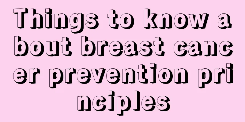 Things to know about breast cancer prevention principles