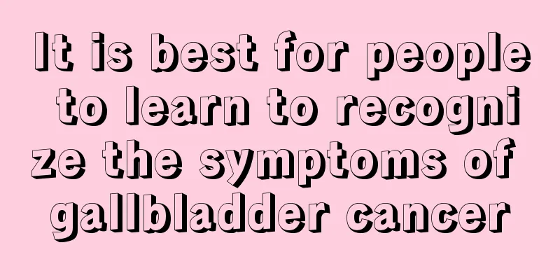 It is best for people to learn to recognize the symptoms of gallbladder cancer