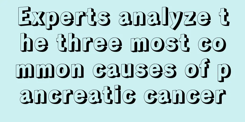 Experts analyze the three most common causes of pancreatic cancer