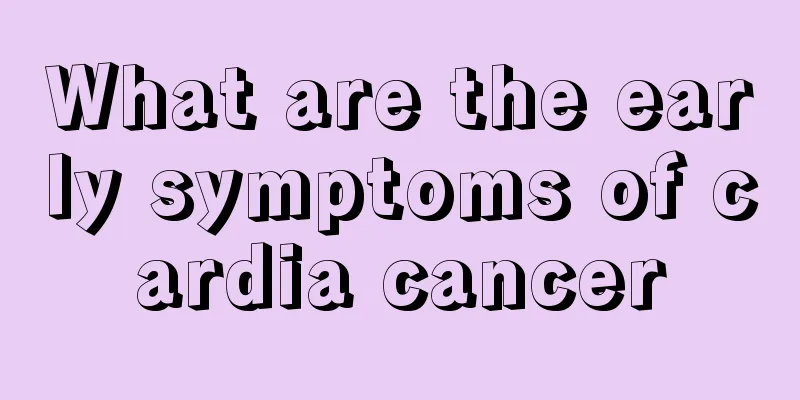 What are the early symptoms of cardia cancer