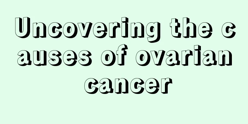 Uncovering the causes of ovarian cancer