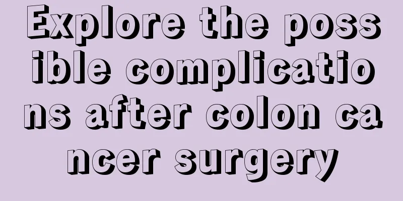 Explore the possible complications after colon cancer surgery