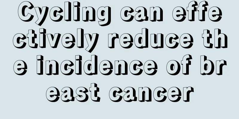 Cycling can effectively reduce the incidence of breast cancer