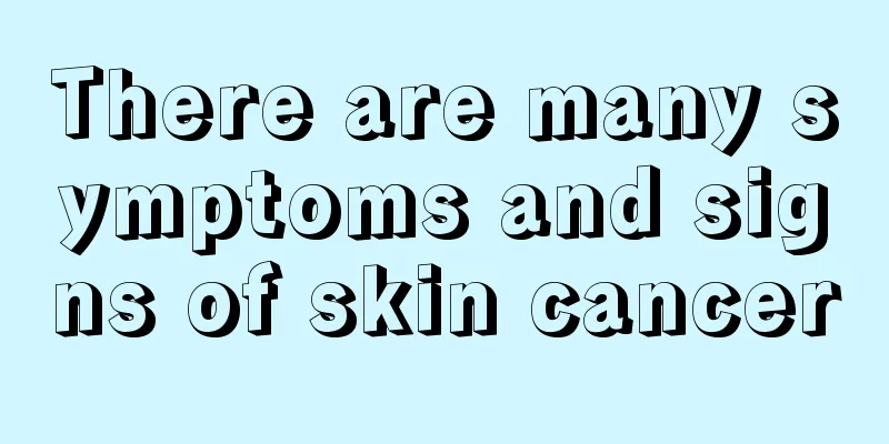 There are many symptoms and signs of skin cancer