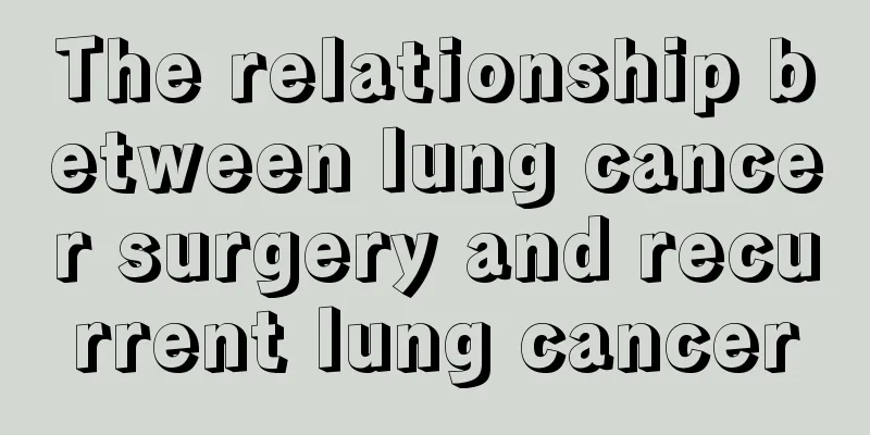 The relationship between lung cancer surgery and recurrent lung cancer