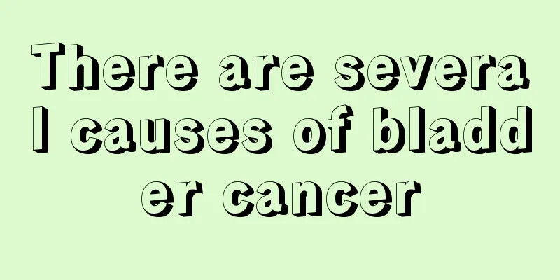 There are several causes of bladder cancer