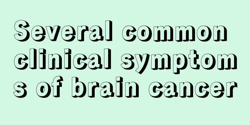 Several common clinical symptoms of brain cancer