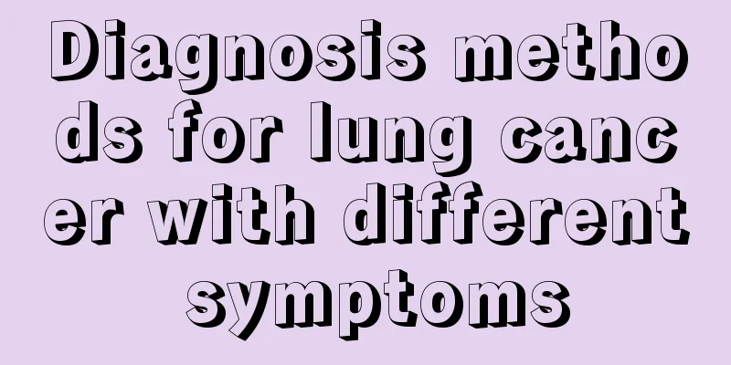 Diagnosis methods for lung cancer with different symptoms