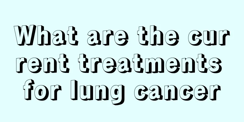 What are the current treatments for lung cancer