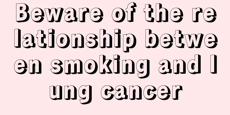 Beware of the relationship between smoking and lung cancer