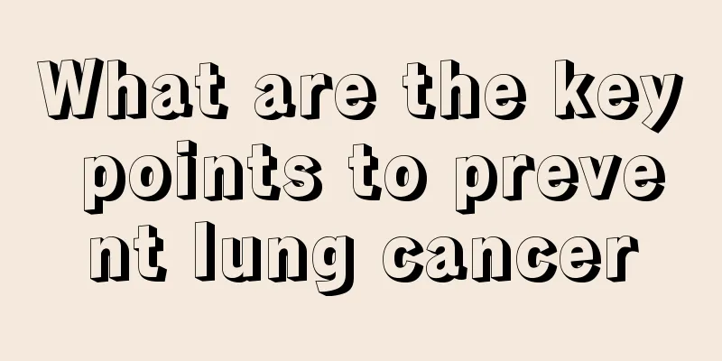 What are the key points to prevent lung cancer
