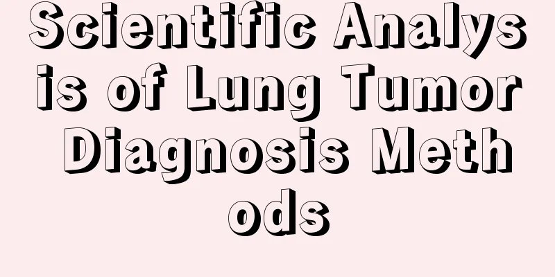 Scientific Analysis of Lung Tumor Diagnosis Methods