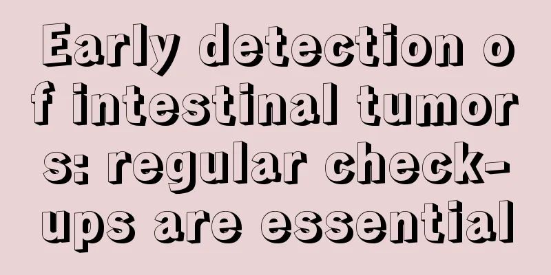 Early detection of intestinal tumors: regular check-ups are essential