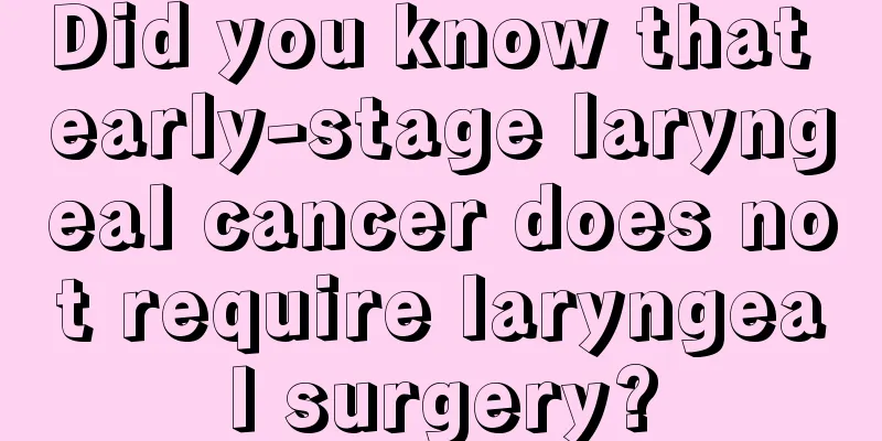 Did you know that early-stage laryngeal cancer does not require laryngeal surgery?