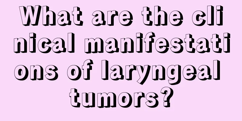 What are the clinical manifestations of laryngeal tumors?