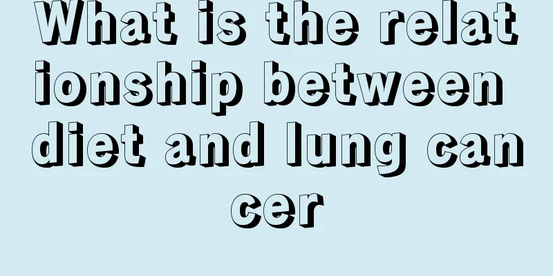 What is the relationship between diet and lung cancer