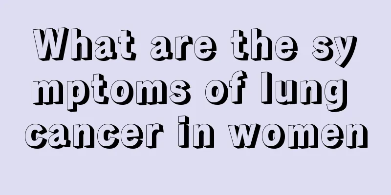What are the symptoms of lung cancer in women