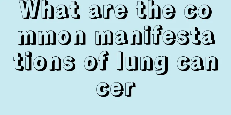 What are the common manifestations of lung cancer