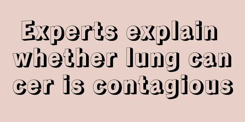 Experts explain whether lung cancer is contagious
