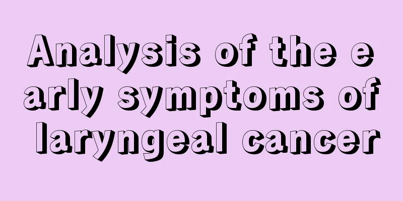Analysis of the early symptoms of laryngeal cancer