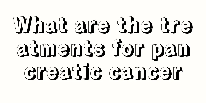 What are the treatments for pancreatic cancer
