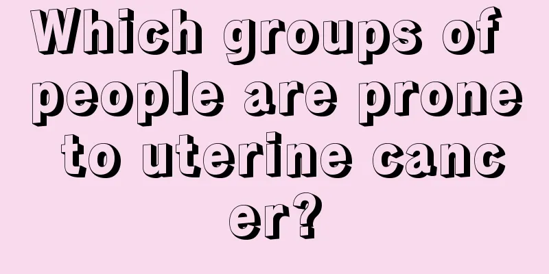 Which groups of people are prone to uterine cancer?