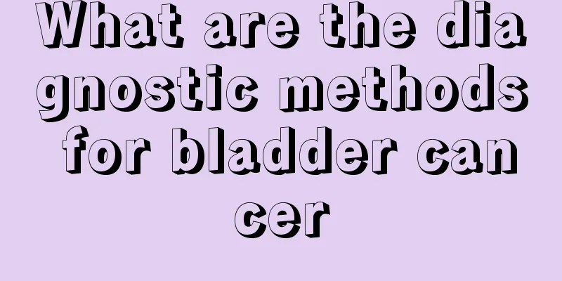 What are the diagnostic methods for bladder cancer