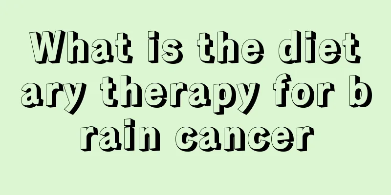 What is the dietary therapy for brain cancer