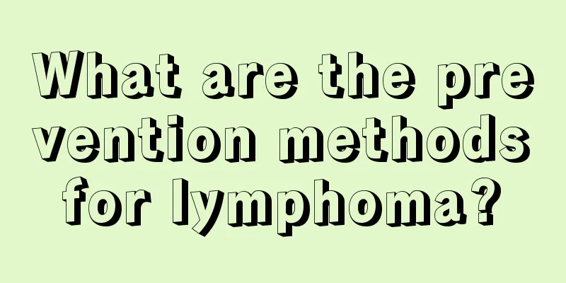 What are the prevention methods for lymphoma? 