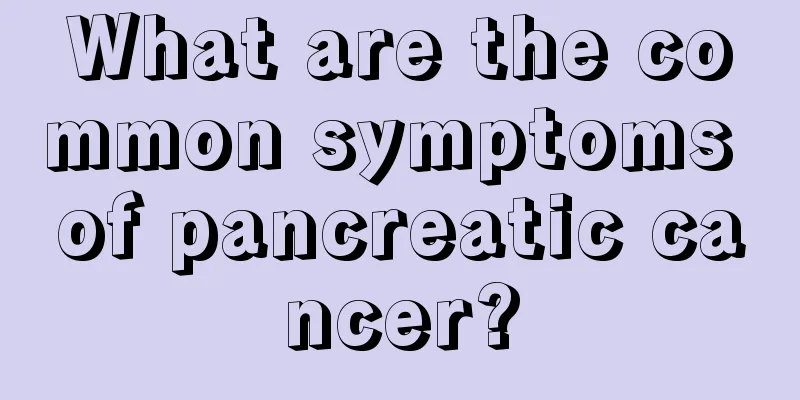 What are the common symptoms of pancreatic cancer?