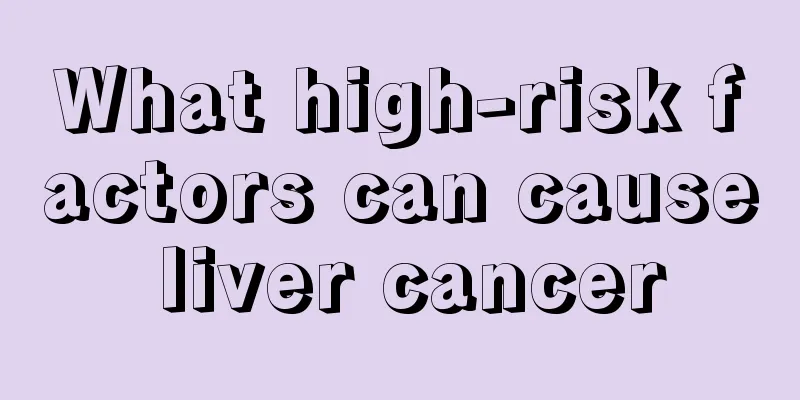 What high-risk factors can cause liver cancer