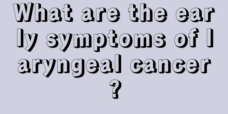 What are the early symptoms of laryngeal cancer?