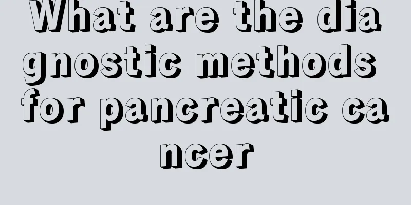 What are the diagnostic methods for pancreatic cancer