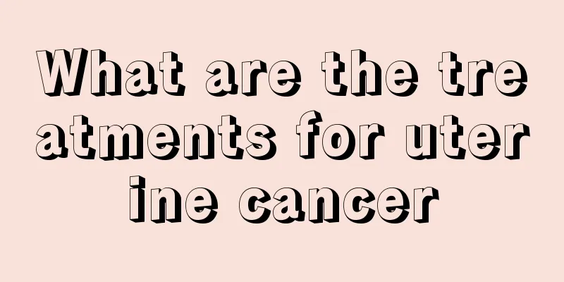What are the treatments for uterine cancer