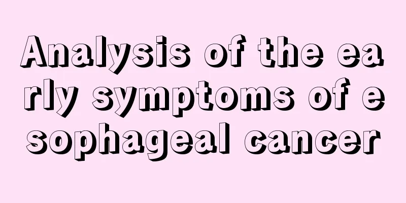 Analysis of the early symptoms of esophageal cancer